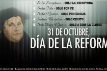 31 de octubre dia de la Reforma eclesiástica dirigida por Martín Lutero